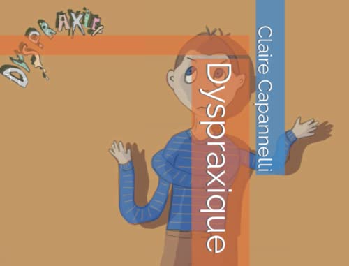 Dyspraxique von Independently published