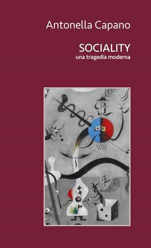 Sociality. Una tragedia moderna (Humanitas) von Genesi Editrice