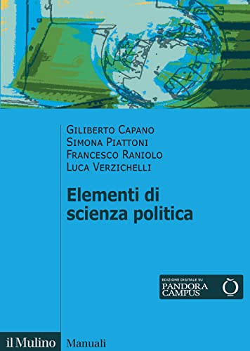 Elementi di scienza politica (Manuali) von Il Mulino