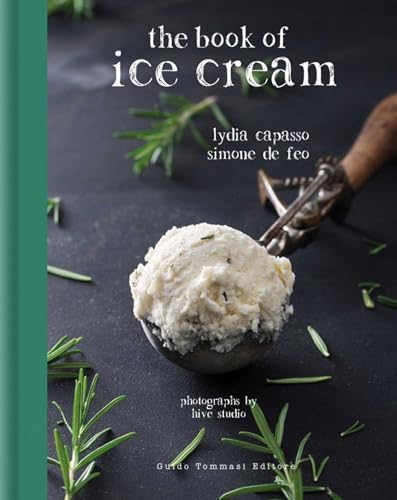 The Book of Ice Cream (Gli illustrati) von Guido Tommasi Editore
