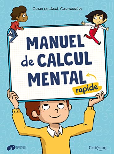 Manuel de calcul mental rapide Manuel de calcul mental rapide von MAME