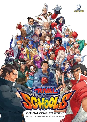 Rival Schools: Official Complete Works Rival Schools: Official Complete Works von Udon Entertainment