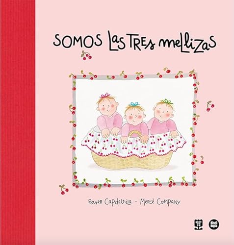 Somos las Tres Mellizas (Roser Capdevila) von Bindi Books