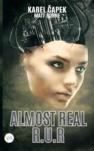 Almost Real - R.U.R von Yabot