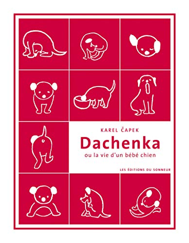 Dachenka ou la vie d'un bébé chien Dachenka ou la vie d'un bébé chien von SONNEUR,