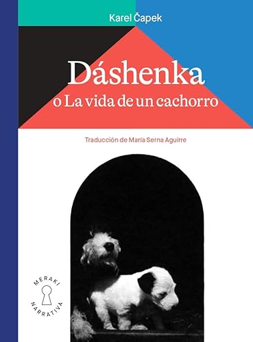 Dáshenka: o La vida de un cachorro (Meraki narrativa)