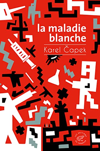 La Maladie blanche La Maladie blanche