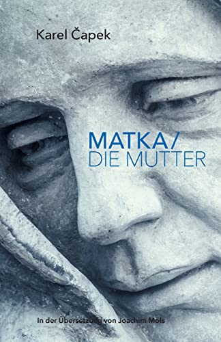 Matka/Die Mutter Matka/Die Mutter