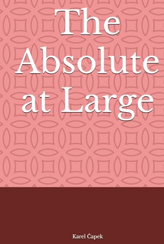 The Absolute at Large The Absolute at Large von Independently published
