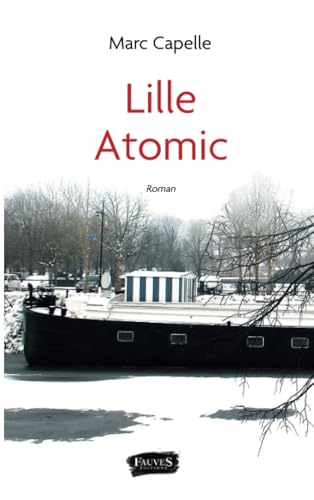 Lille Atomic von Fauves editions