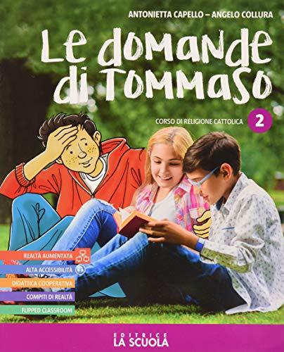 Le domande di Tommaso. Corso di religione cattolica. Per la Scuola media. Con e-book. Con espansione online (Vol. 2) von La Scuola SEI