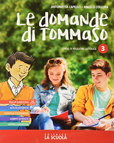 Le domande di Tommaso. Corso di religione cattolica. Per la Scuola media. Con e-book. Con espansione online (Vol. 3) von La Scuola SEI