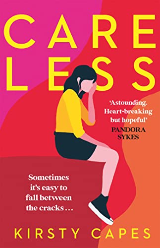 Careless: Longlisted for the Women’s Prize for Fiction 2022