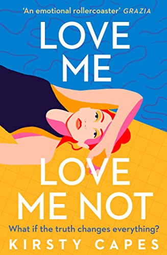 Love Me, Love Me Not: The powerful novel from the Women's Prize longlisted author of Careless von Orion