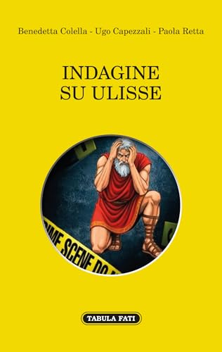 Indagine su Ulisse von Tabula Fati