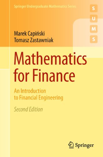 Mathematics for Finance: An Introduction to Financial Engineering (Springer Undergraduate Mathematics Series)