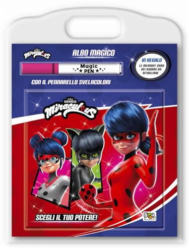 Scegli il tuo potere! Miraculous. Albo magico. Ediz. a colori. Con pennarello svelacolori von Pon Pon Edizioni