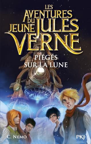 Les aventures du jeune Jules Verne - tome 5 Piégés sur la lune (5)