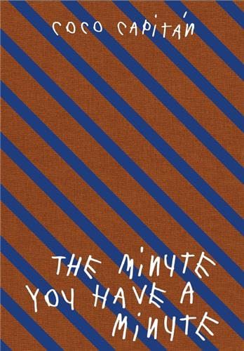 Coco Capitan The minute you have a minute /anglais von RVB BOOKS