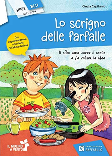 Lo scrigno delle farfalle (Il mulino a vento. Serie blu)