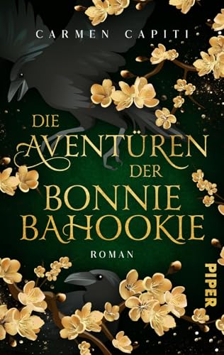 Die Aventüren der Bonnie Bahookie: Roman | Urban-Fantasy-Roman in Irland um Feen und verlorene Erinnerungen von Piper Wundervoll