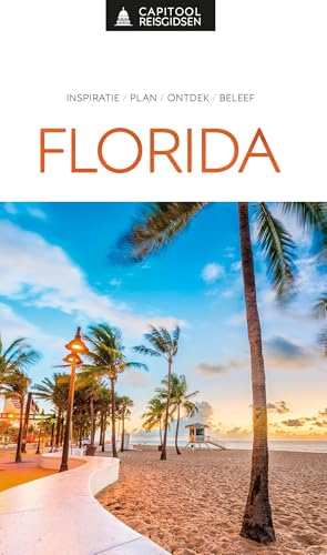 Florida: inspiratie, plan, ontdek, beleef (Capitool reisgidsen) von Unieboek|Het Spectrum