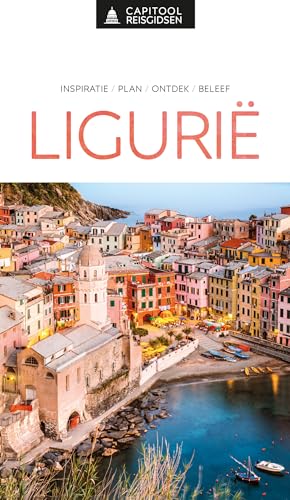 Ligurië: inspiratie, plan, ontdek, beleef (Capitool reisgidsen) von Unieboek|Het Spectrum