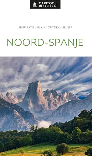 Noord-Spanje: inspiratie, plan, ontdek, beleef (Capitool reisgidsen) von Unieboek|Het Spectrum