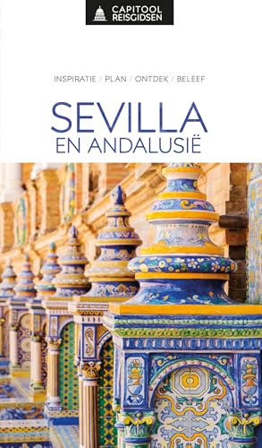 Sevilla & Andalusië (Capitool reisgidsen) von Unieboek|Het Spectrum