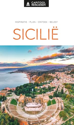 Sicilië: inspiratie, plan, ontdek, beleef (Capitool reisgidsen) von Unieboek|Het Spectrum