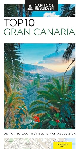Capitool Top 10 Gran Canaria (Capitool Reisgidsen Top 10) von Unieboek|Het Spectrum