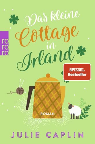 Das kleine Cottage in Irland von Rowohlt