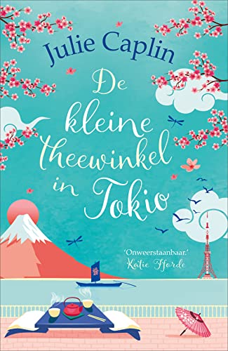 De kleine theewinkel in Tokio (Romantic Escapes, 6) von HarperCollins