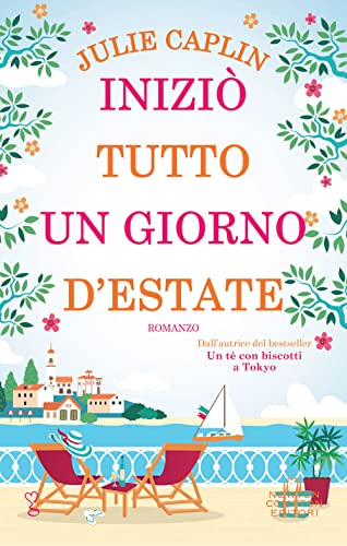 Iniziò tutto un giorno d’estate (Anagramma) von Newton Compton Editori