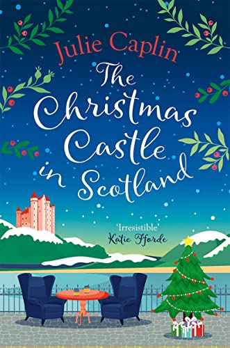 The Christmas Castle in Scotland: The only Christmas cosy romance you need brand new from the globally bestselling author! (Romantic Escapes) von HarperCollins