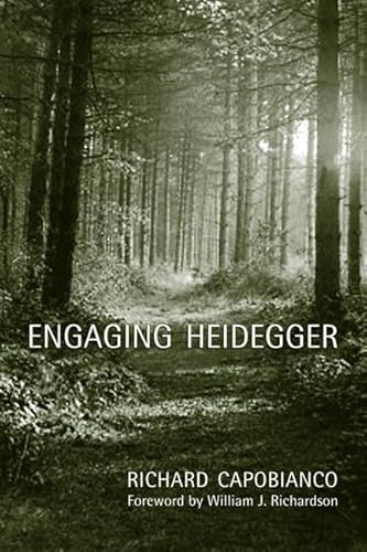 Engaging Heidegger (New Studies in Phenomenology and Hermeneutics) von University of Toronto Press