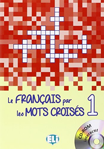 Le français par les mots croisés 1: Book 1 + DVD-ROM