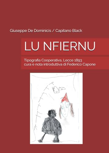 LU NFIERNU: Tipografia Cooperativa, Lecce 1893 von Independently published