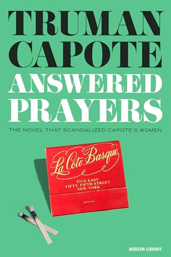 Answered Prayers: The novel that scandalized Capote's women von Modern Library