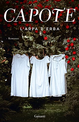 L'arpa d'erba (Elefanti bestseller) von Garzanti