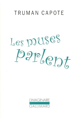 Les muses parlent