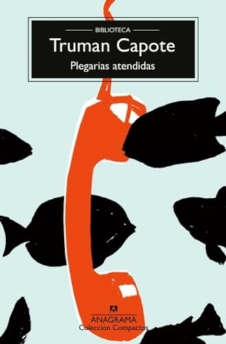 Plegarias atendidas (Compactos) von Editorial Anagrama