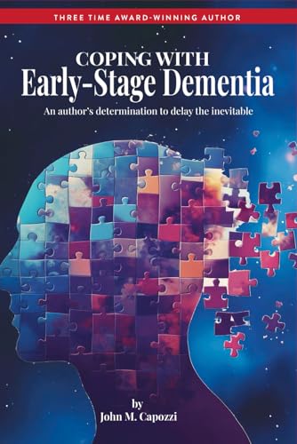 Coping With Early-Stage Dementia: Mild Cognitive Impairment (MCI) von JMC Investment Partners, LLC