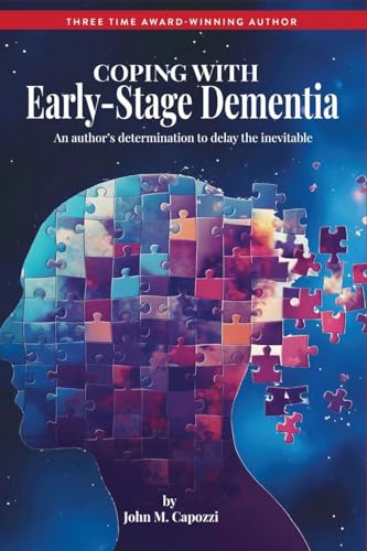 Coping With Early-Stage Dementia: Mild Cognitive Impairment (MCI) von Excel Book Writing