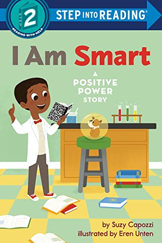 I Am Smart: A Positive Power Story (Step into Reading)