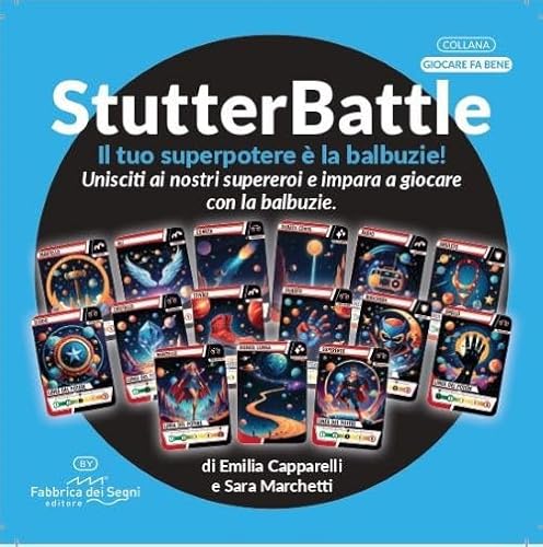 StutterBattle: il tuo superpotere è la balbuzie! (Giocare fa bene) von Fabbrica dei Segni