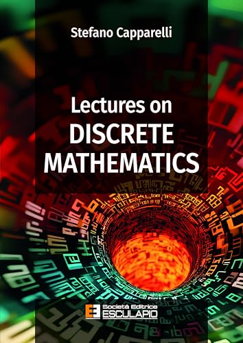 Lectures on Discrete Mathematics von Società Editrice Esculapio