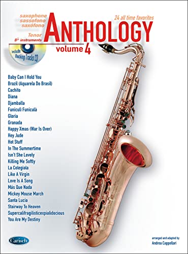 Anthology Tenor Saxophone Vol. 4 Anthology Tenor Saxophone Vol. 4 von Edition Carisch