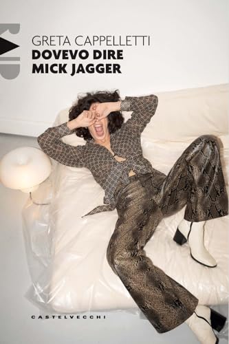 Dovevo dire Mick Jagger (Raid) von Castelvecchi
