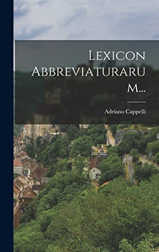 Lexicon Abbreviaturarum...